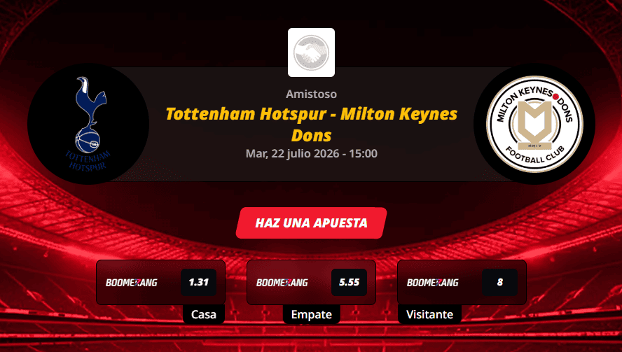 Pronóstico del partido para el Tottenham Hotspur vs Milton Keynes Dons partido amistoso de pretemporada